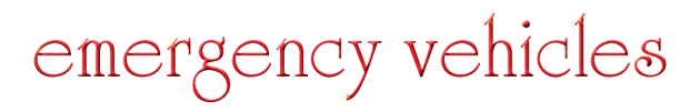 Emergency Vehicles